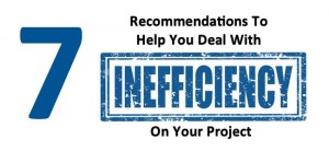 inefficiency recommendations for projects